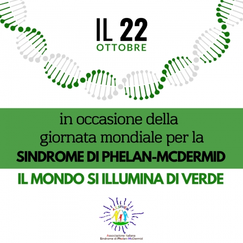 22 ottobre 2023 - Giornata mondiale della SINDROME DI PHELAN-MCDERMID